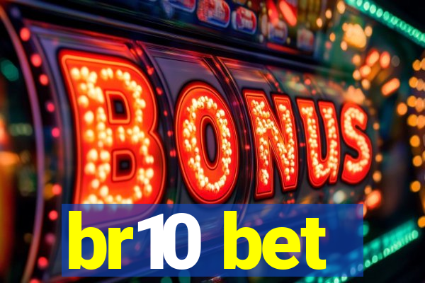 br10 bet